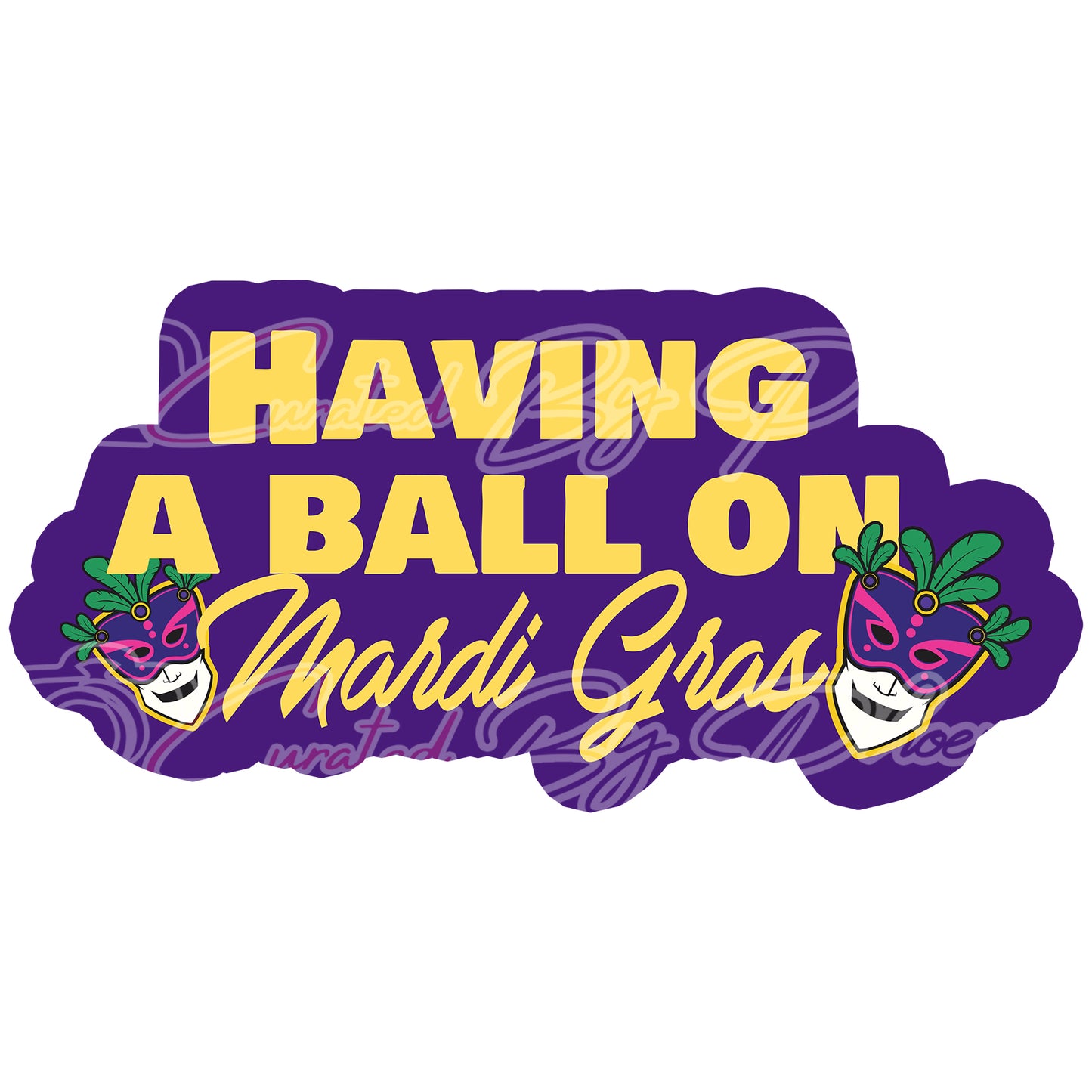 having a ball on mardi gras prop, Mardi gras photo booth props, mardi gras props, photo booth props, custom props, custom prop signs, props , Curated by Phoenix