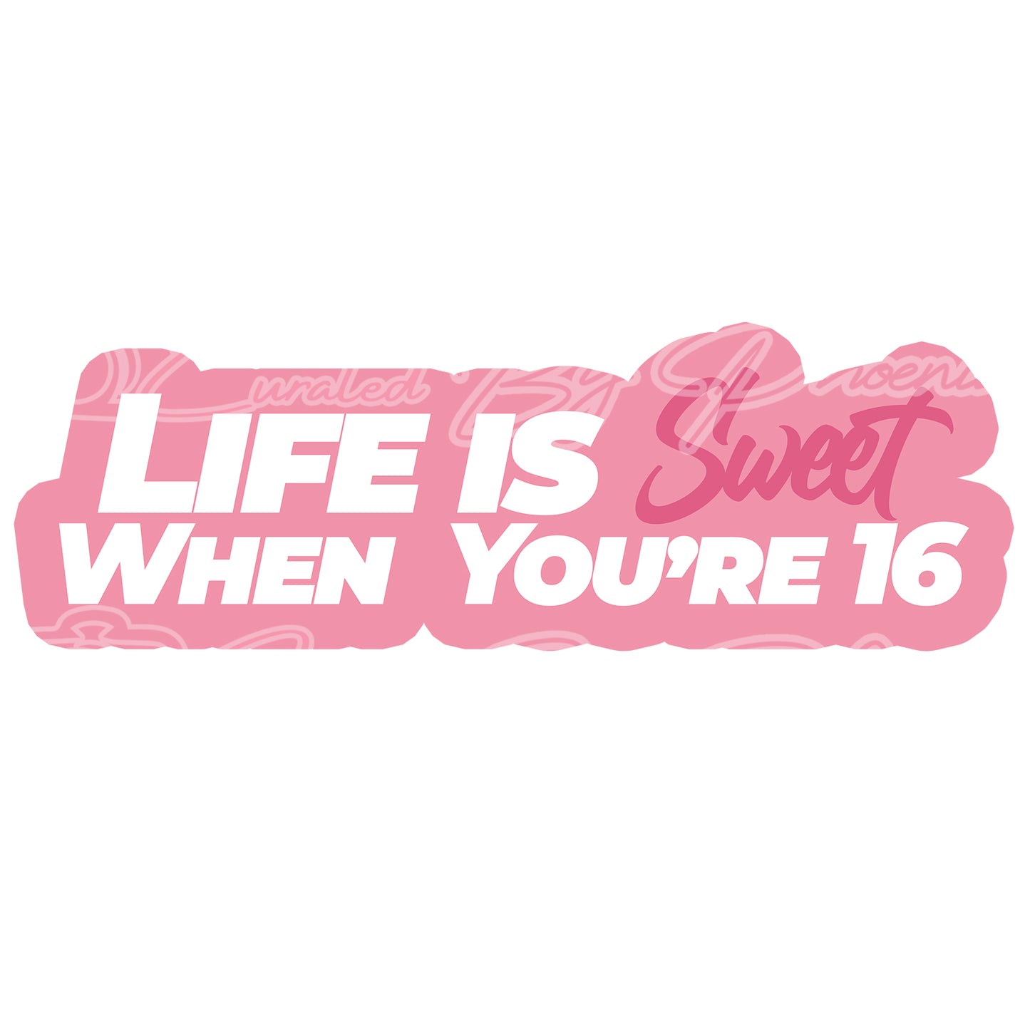 life is sweet when you're 16 prop, sweet sixteen photo booth props, sweet sixteen props, photo booth props, custom props, custom prop signs, props , Curated by Phoenix