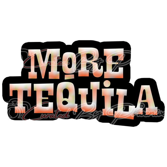 More Tequila Prop