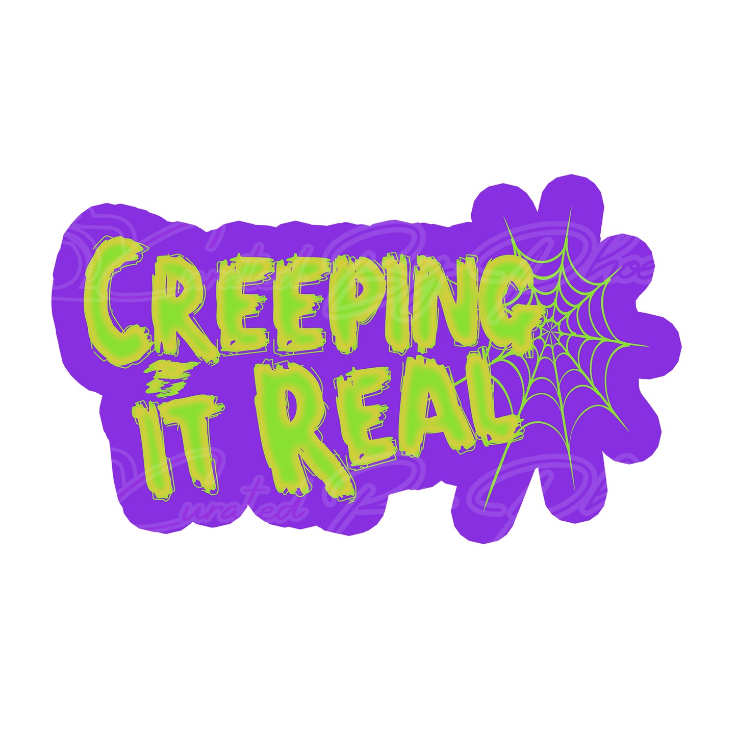 Creeping It Real Prop