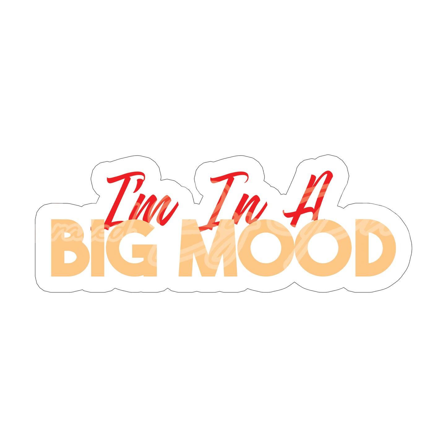 Custom PVC Photo Booth Prop I'm In A Big Mood