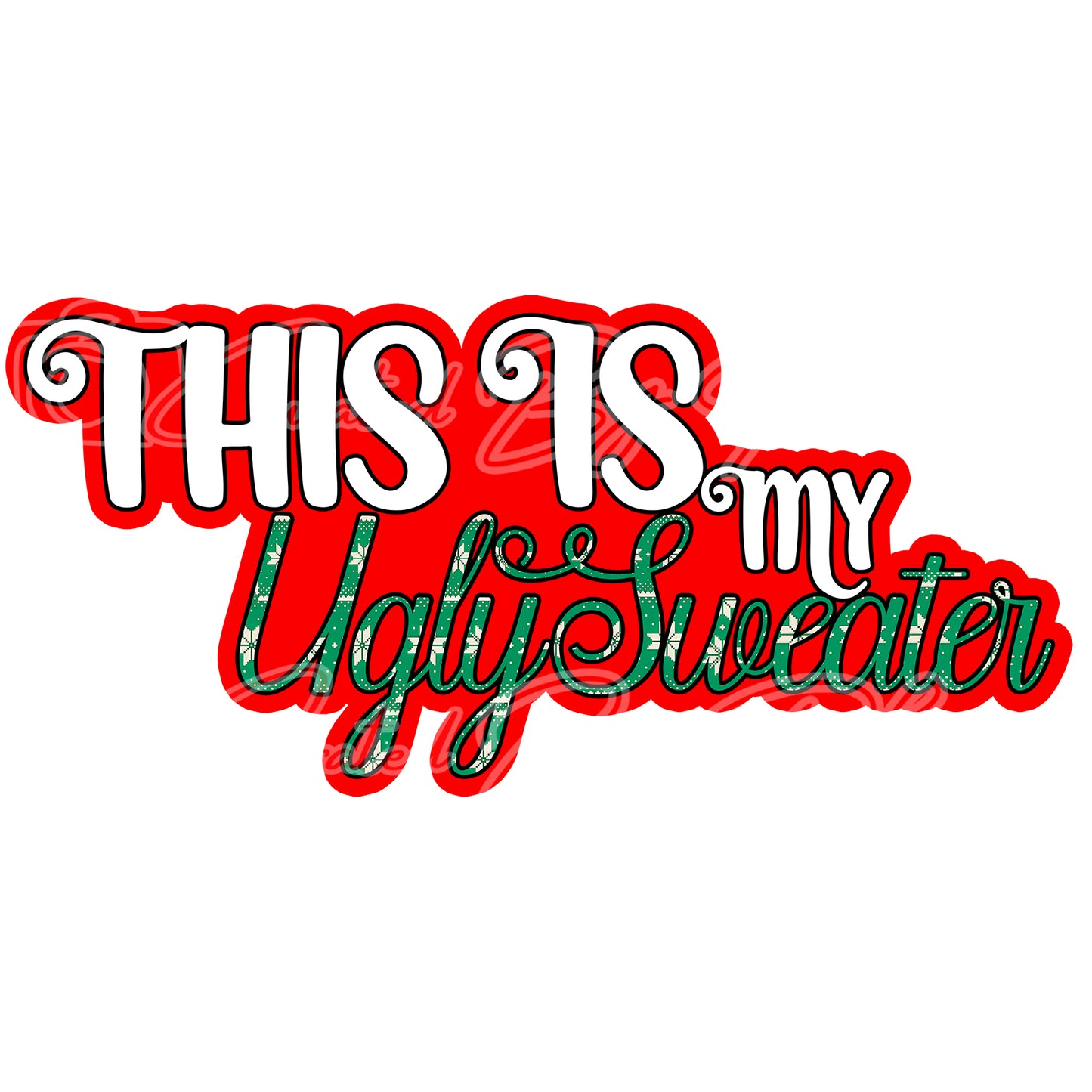 This is my Ugly Sweater prop-christmas photo booth props- christmas props-holiday props-photo booth props-custom props-prop signs-props -Curated by Phoenix