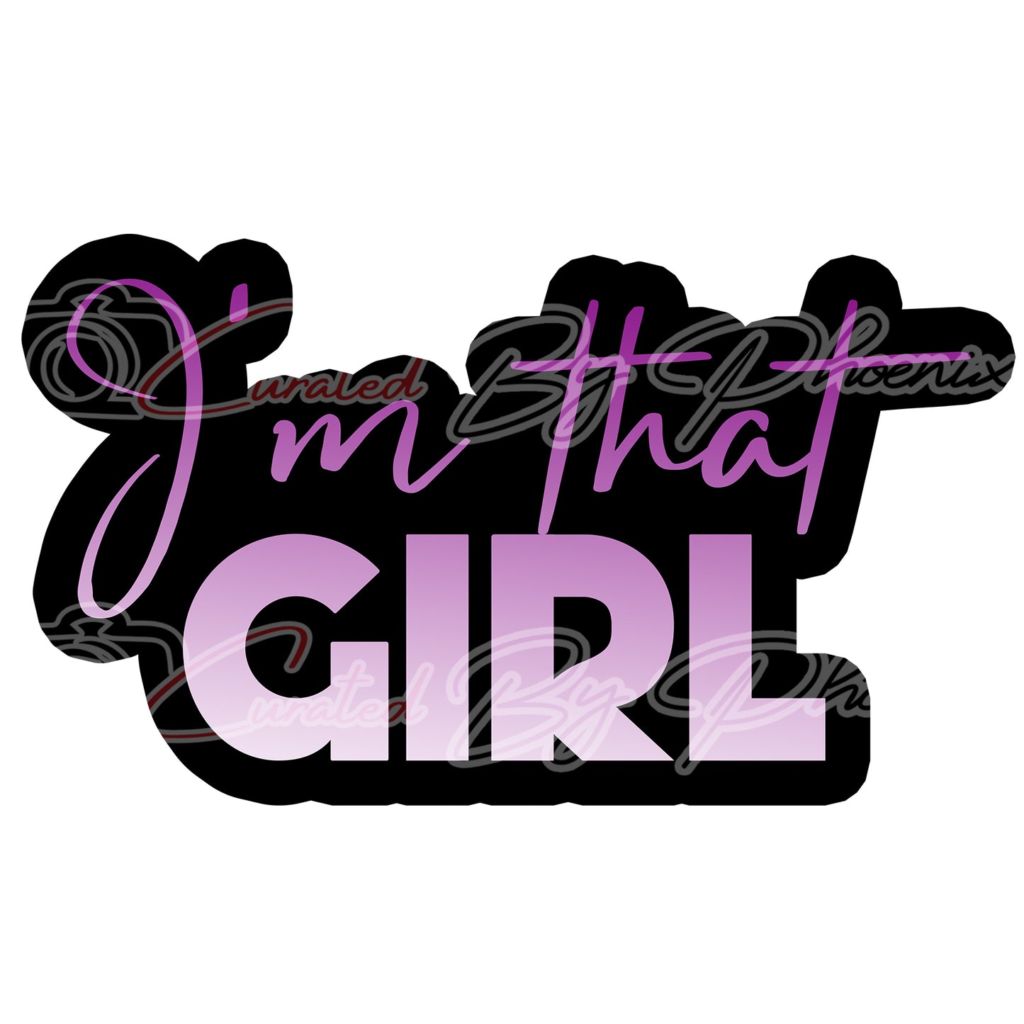 I'm that girl prop-photo booth props- party props-photo booth props-custom props- custom prop signs-props -Curated by Phoenix 