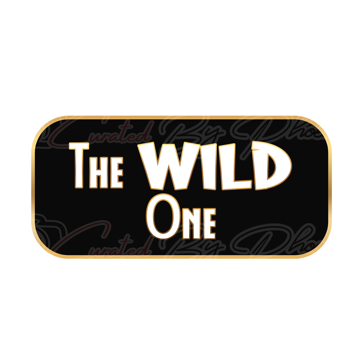 The Wild One Prop