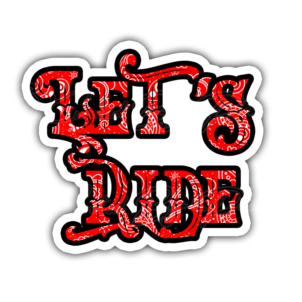 Liter To Ride Let's Ride Prop | Curated By Phoenix