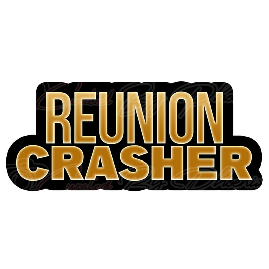 Reunion Crasher Prop