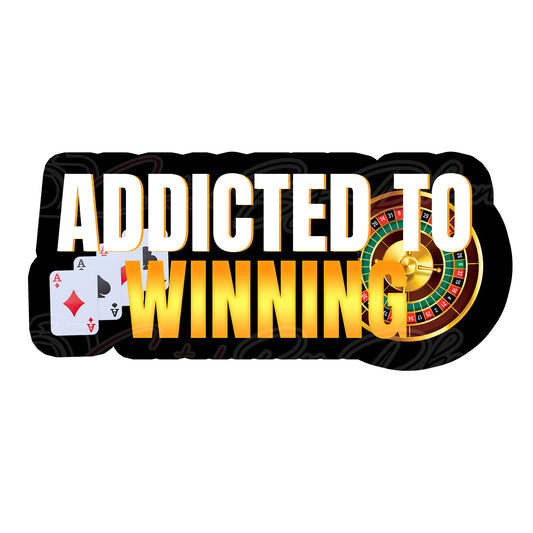 Casino-themed graphic with 'Addicted to Winning' text and roulette wheel, cards, and poker chips. casino prop, photobooth prop, curated by phoenix prop, pvc photo booth prop