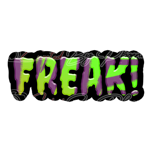 Freak prop-Halloween photo booth props- Halloween props-photo booth props-custom props-prop signs-props -Curated by Phoenix 