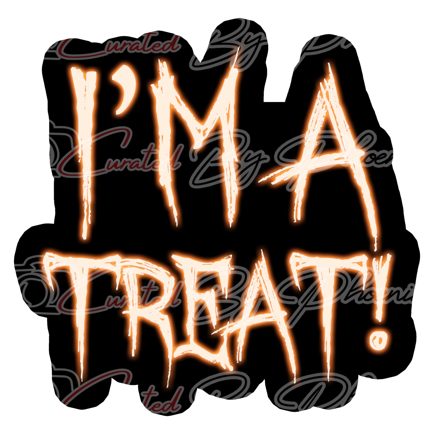 I'm A Treat  prop-Halloween photo booth props- Halloween props-photo booth props-custom props-prop signs-props -Curated by Phoenix 