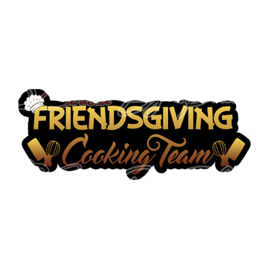 Custom PVC Photo Booth Prop Friendsgiving Cooking Team 