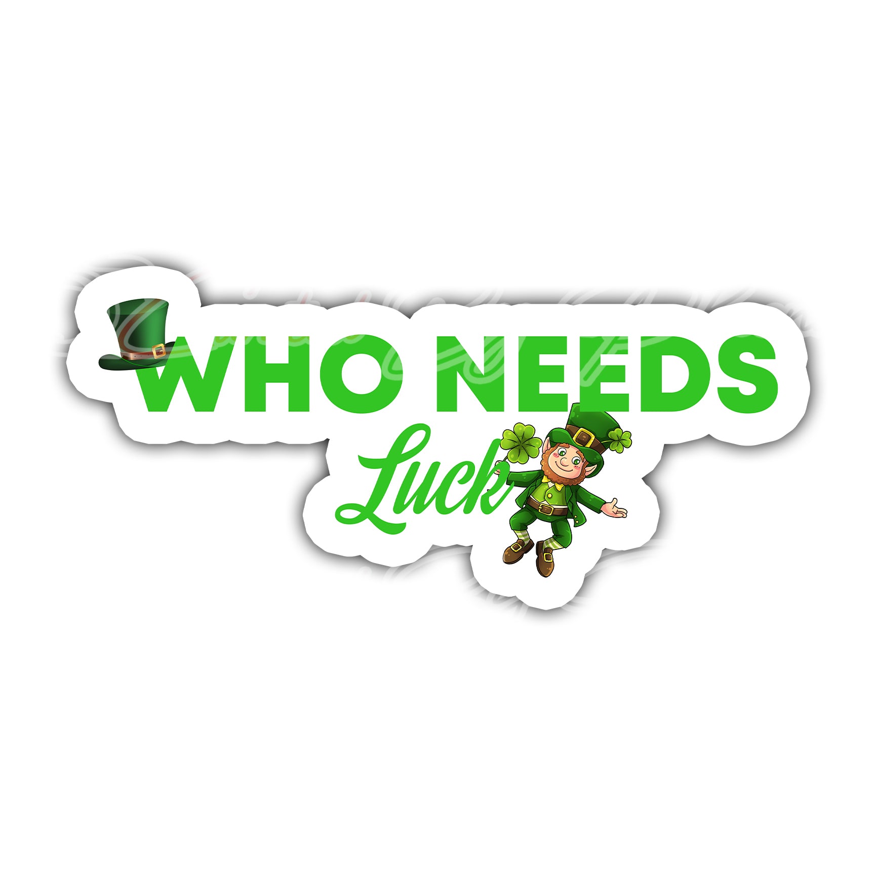 who needs luck prop- St Patrick photo booth props- st patrick props-photo booth props-custom props- custom prop signs-props -Curated by Phoenix 
