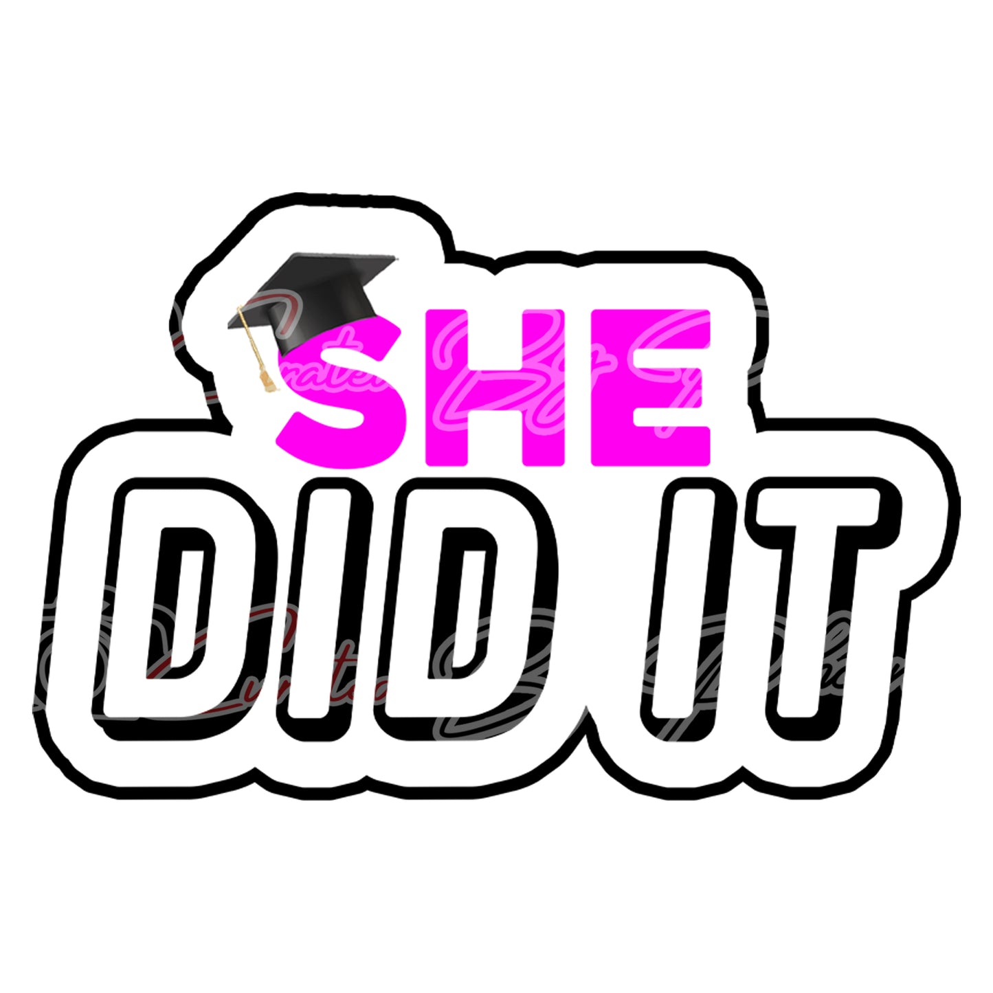 She Did It