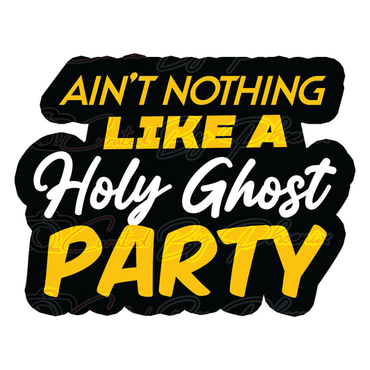 Custom PVC Photo booth prop Ain't nothing like a holly ghost party 