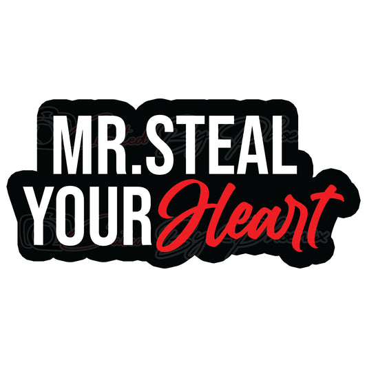 Mr. Steal Your Heart prop-Valentine photo booth props- valentine props-photo booth props-custom props- custom prop signs-props -Curated by Phoenix 