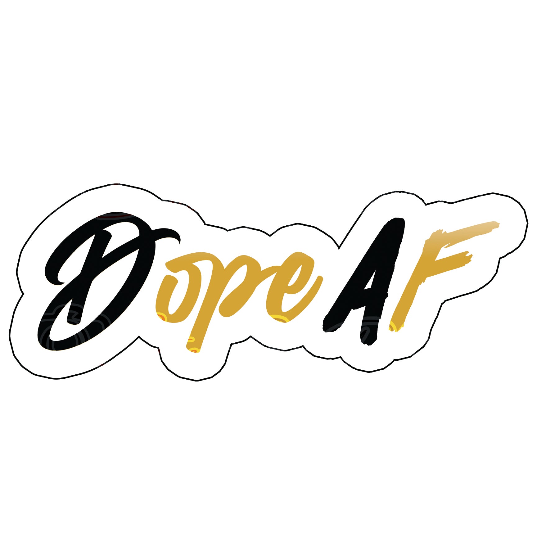  Dope Af  prop- photo booth props- props-photo booth props-custom props- custom prop signs-props -Curated by Phoenix 